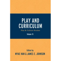 Play and Curriculum: Play & Culture Studies