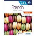 French for the IB MYP 4 & 5 (Capable-Proficient/Phases 3-4, 5-6): Hodder Education Group