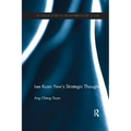 Lee Kuan Yew's Strategic Thought