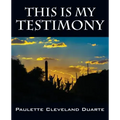This Is My Testimony