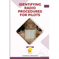 Identifying Radio Procedures for Pilots
