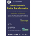 Business Strategies for Digital Transformation: Learning from examples & diagrams