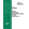The Attorney's Handbook on Small Business Reorganization Under Chapter 11