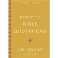 Bartlett's Bible Quotations