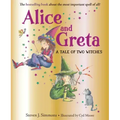 Alice and Greta: A Tale of Two Witches