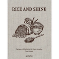 Rice and Shine: Recipes and Delicacies for Every Occasion