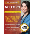 NCLEX PN Examination Study Guide: Review Prep Book with 3 NCLEX PN Practice Tests [2nd Edition]