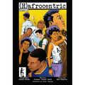 (H)Afrocentric Comics: Volumes 1-4