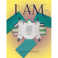 I Am