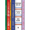 Everything and Less: The Novel in the Age of Amazon