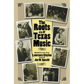 The Roots of Texas Music: Volume 93