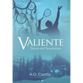 Valiente: Tattoos and Temptations