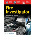Fire Investigator: Principles and Practice