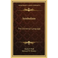 Symbolism: The Universal Language