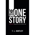 The One Story: Hollywood's Argument for the Christian God