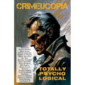 Crimeucopia - Totally Psycho Logical
