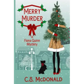 Merry Murder: A Fiona Quinn Mystery