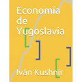 Economía de Yugoslavia