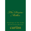 The Divine Mother