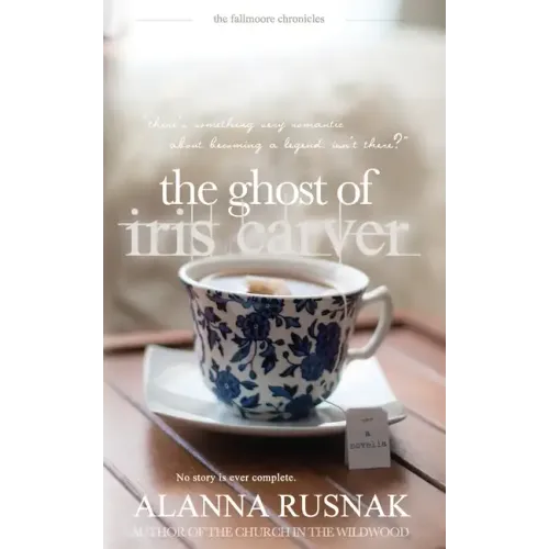 The Ghost of Iris Carver