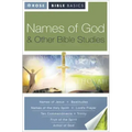Names of God and Other Bible Studies