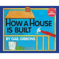 How a House Is Built