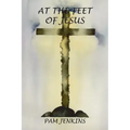 At the Feet of Jesus
