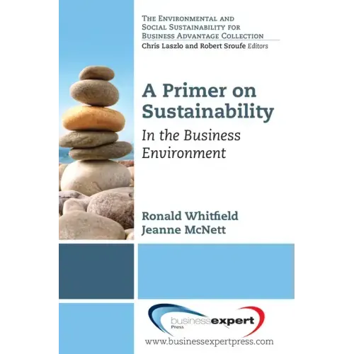 A Primer on Sustainability: In the Business Environment