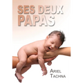 Ses Deux Papas (Translation)