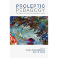 Proleptic Pedagogy: Theological Education Anticipating the Future
