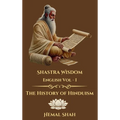 Shastra Wisdom - History of Hinduism