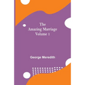 The Amazing Marriage - Volume 1