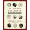 The Sacred Enneagram Workbook: Mapping Your Unique Path to Spiritual Growth