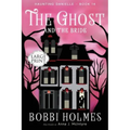 The Ghost and the Bride