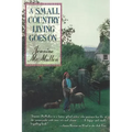 A Small Country Living Goes on