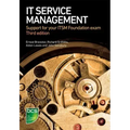 IT Service Management: Support for your ITSM Foundation exam