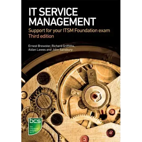 IT Service Management: Support for your ITSM Foundation exam