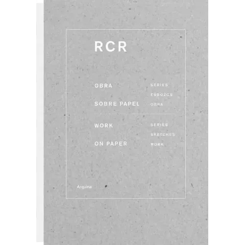 Rcr: Works on Paper: Works on Paper