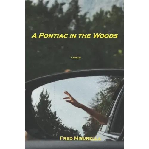 A Pontiac in the Woods