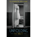 Unfolding the Past