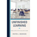 Unfinished Learning: Parents, Schools, and The COVID School Closures