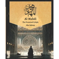 Mahdi: The Promised Caliph