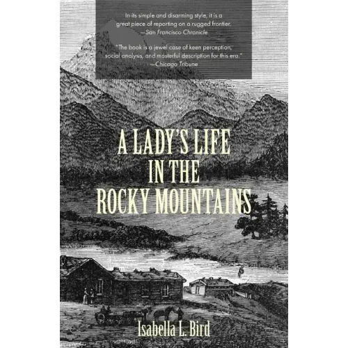A Lady's Life in the Rocky Mountains (Warbler Classics)