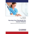 Nursing Care Standards for Cancer Patients