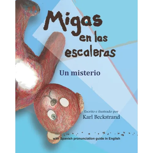 Migas en las escaleras: Un misterio