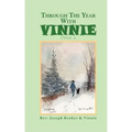 Through the Year with Vinnie
