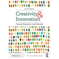 Creativity and Innovation: Theory, Research, and Practice