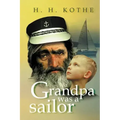 Grandpa Was a Sailor