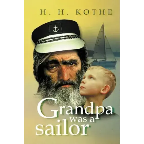 Grandpa Was a Sailor