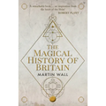 The Magical History of Britain